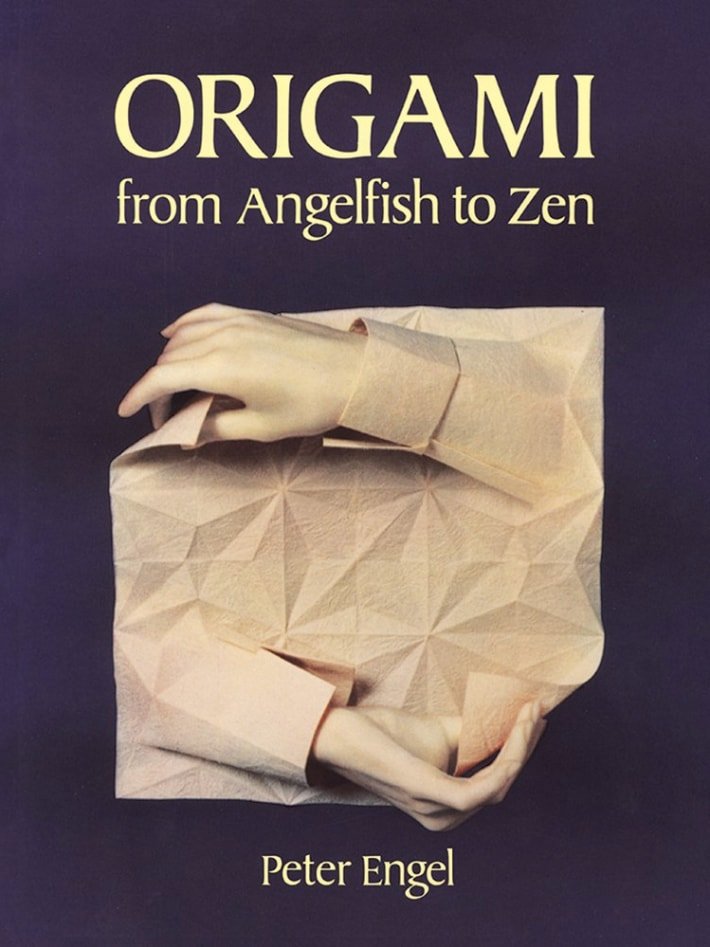 Origami from Angelfish to Zen book cover